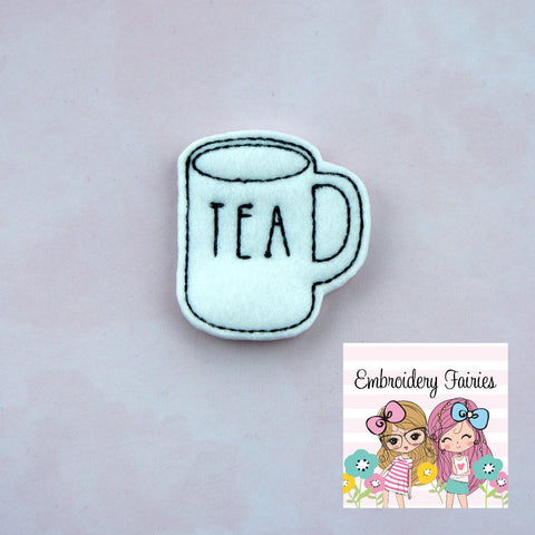 Tea Cup Feltie File - Tea Feltie- Embroidery Digital File - Machine Embroidery Design - Embroidery File - Feltie Design