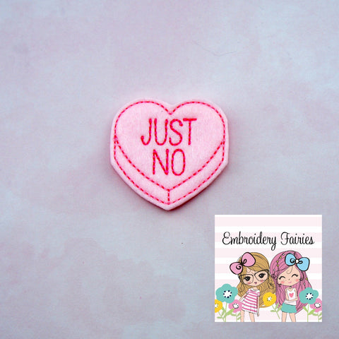 Just No Conversation Heart Feltie File - Heart Embroidery File - Valentines Day Feltie - Feltie Design - Feltie -Machine Embroidery Design
