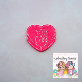 You Can Conversation Feltie File - Heart Embroidery File - Valentines Day Feltie - Feltie Design - Feltie Pattern - Candy Feltie