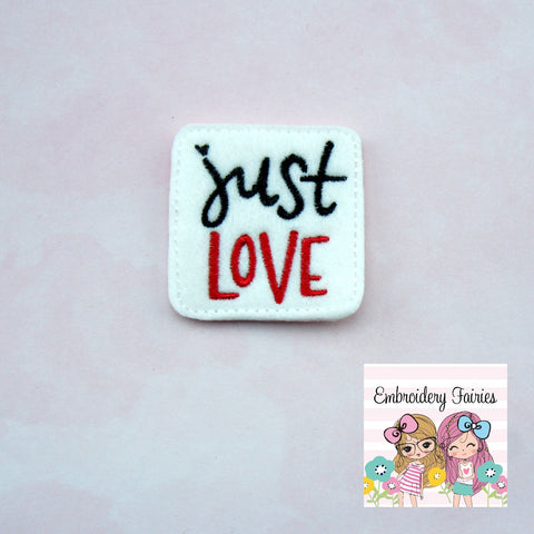 Just Love Heart Feltie Design - Love Feltie - Feltie Download - Feltie Design - Valentines Day Feltie - Feltie Pattern - Just Love Feltie