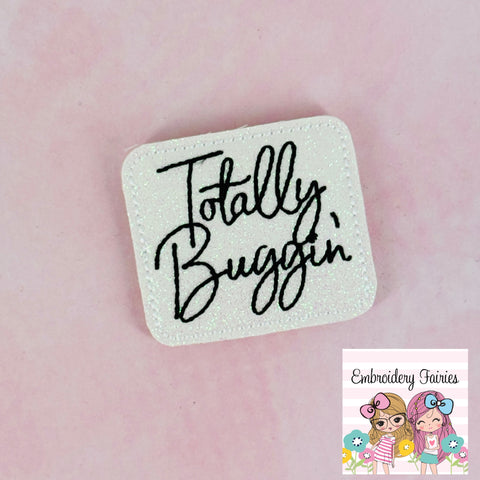 Clueless Totally Buggin' Feltie Design