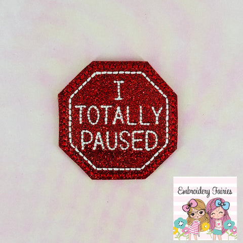 Clueless I Totally Paused Feltie Design
