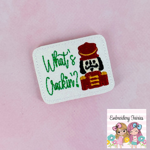 What's Crackin'? Feltie Design