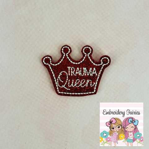 Trauma Queen Crown Feltie Design