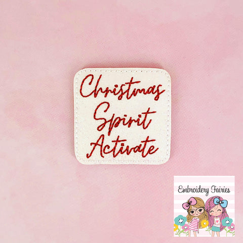 Christmas Spirit Activate Feltie Design