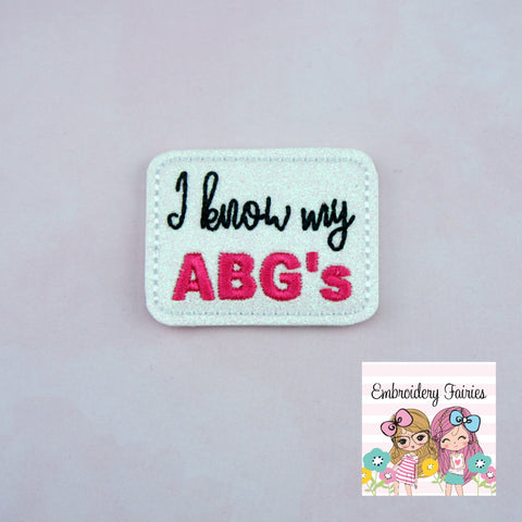 I Know My ABG's