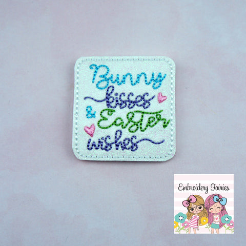 Bunny Wishes & Easter Kisses Feltie Design