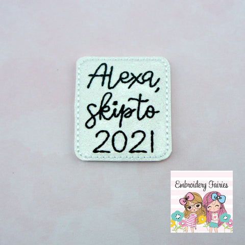 Alexa Skip To 2021