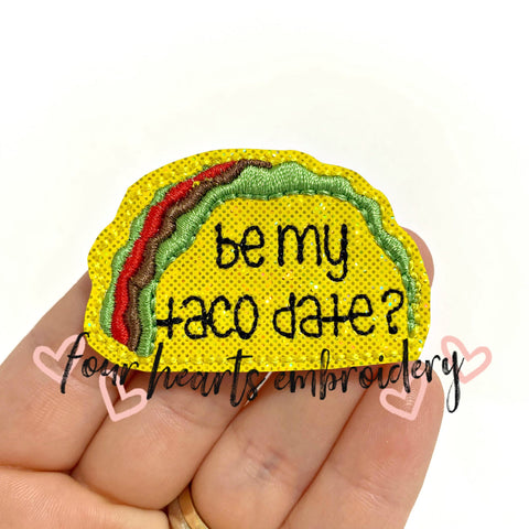 Taco Date Feltie