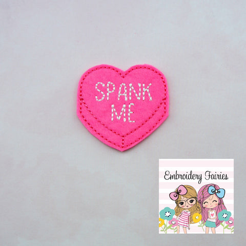Spank Me Conversation Feltie File - Heart Embroidery File - Valentines Day Feltie - Feltie Design - Feltie -Machine Embroidery Design