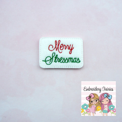 Merry Stressmas Feltie Design - Christmas Feltie Design - Feltie Download - Planner Clip Design - Christmas Feltie - ITH Design - Feltie