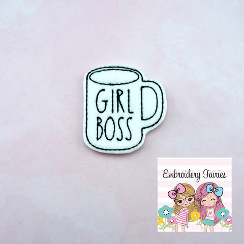 Girl Boss Mug Feltie File - Coffee Feltie - ITH Design - Digital File - Embroidery Design - Coffee Mug Feltie Design - Coffee Feltie