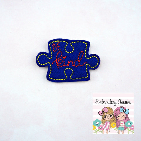 Be Kind Autism Feltie File - Autism Feltie - Feltie Design - Embroidery Digital File - Machine Embroidery Design - Autism Awareness