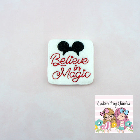 Believe in Magic Feltie File - Feltie Design - Feltie Pattern - Machine Embroidery Design - Feltie Download - Mouse Feltie
