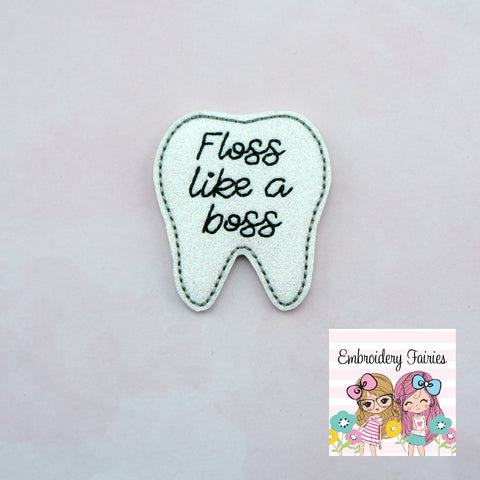 Floss Like a Boss Feltie Design - Tooth Feltie Design - ITH Embroidery File - Medical Embroidery File - Feltie Design - Feltie File
